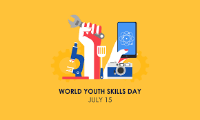 World Youth Skills Day 15th July 2022